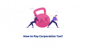How to Pay Corporation Tax?