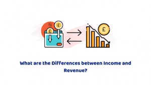 What are the Differences between Revenue and Income?