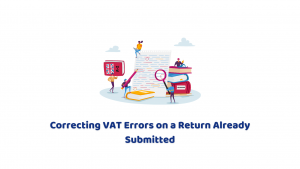 Correcting VAT Errors on a Return Already Submitted