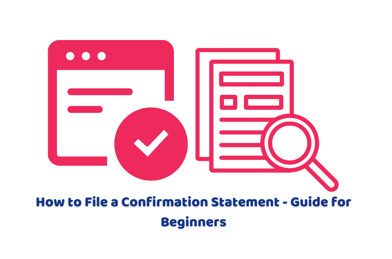 How to File a Confirmation Statement