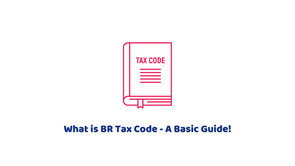 What is BR Tax Code