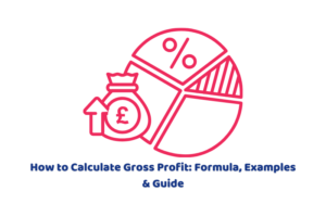 How to Calculate Gross Profit